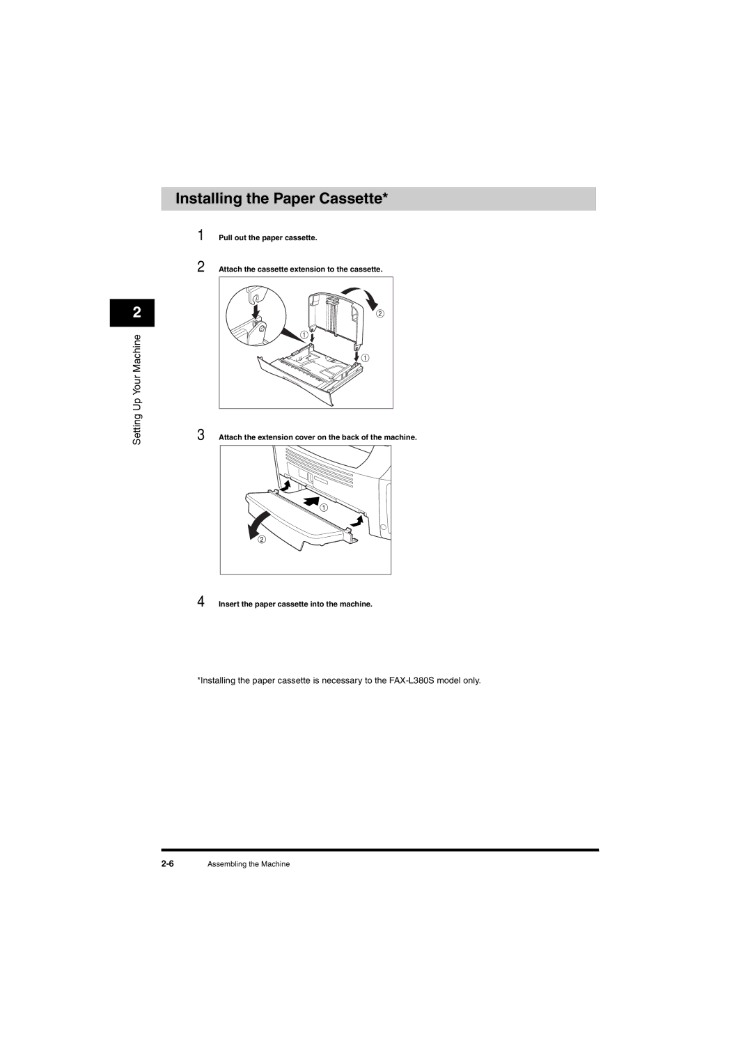 Canon L380S manual Installing the Paper Cassette 