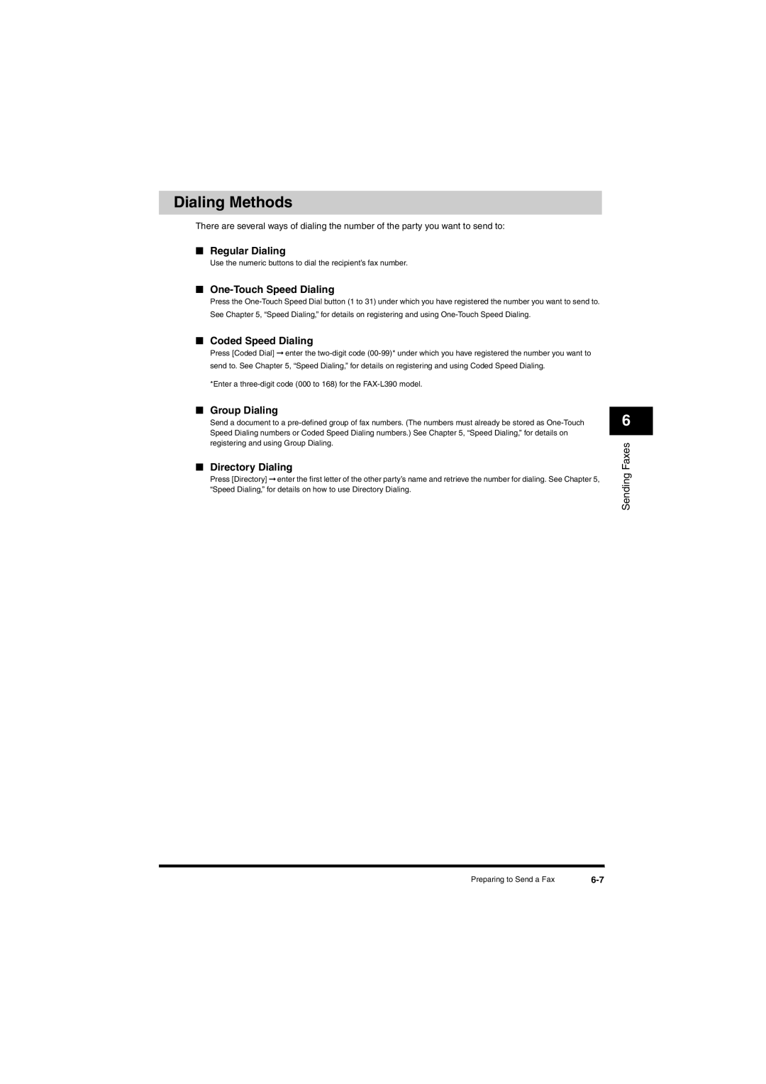 Canon L380S manual Dialing Methods, Regular Dialing 