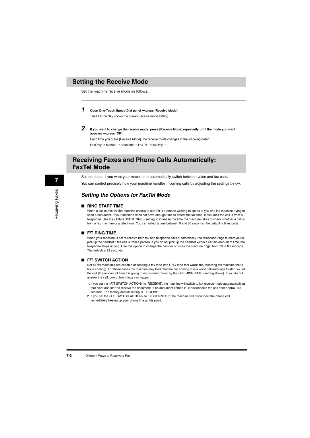 Canon L380S manual Setting the Receive Mode, Receiving Faxes and Phone Calls Automatically FaxTel Mode 