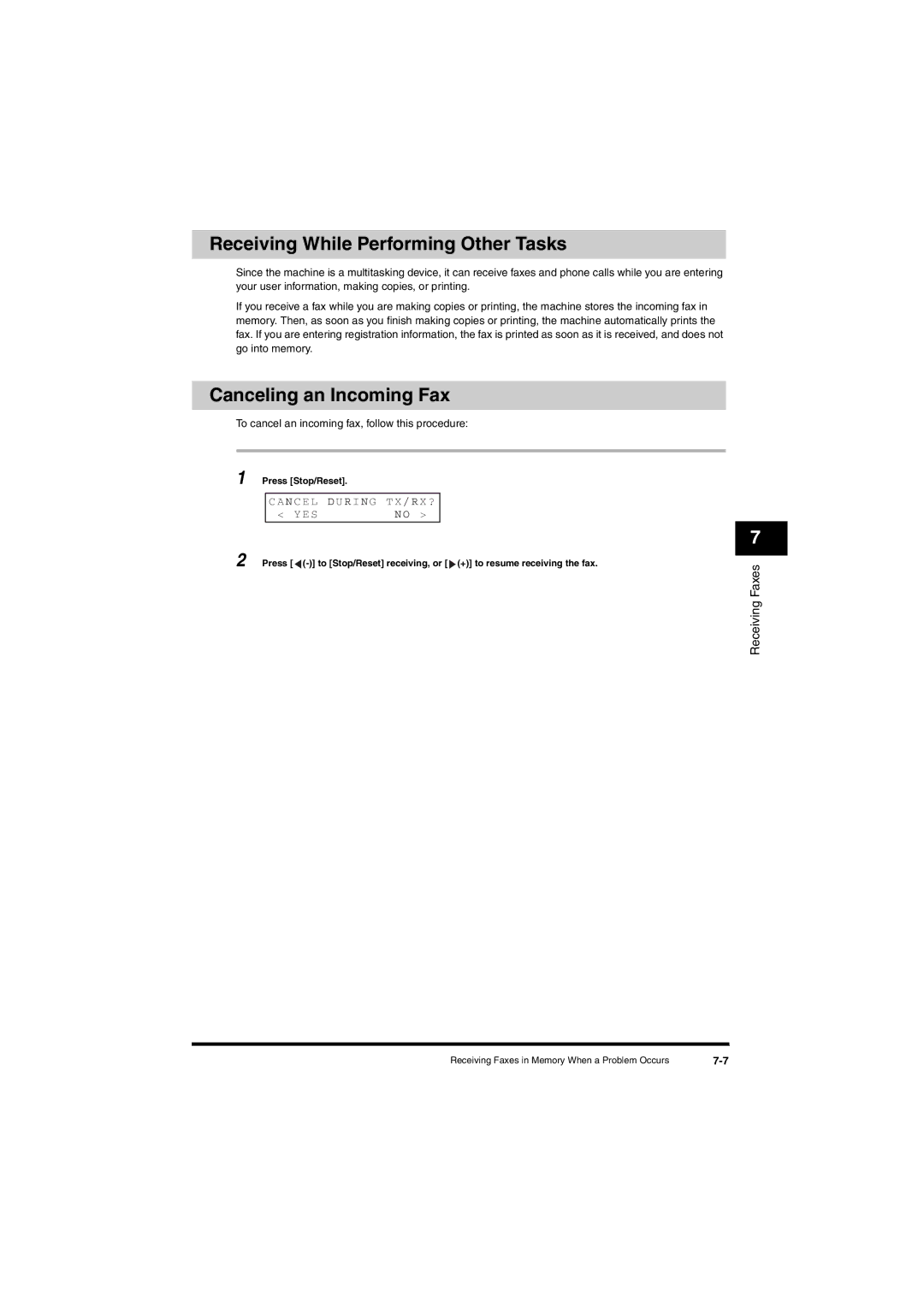 Canon L380S manual Receiving While Performing Other Tasks, Canceling an Incoming Fax 