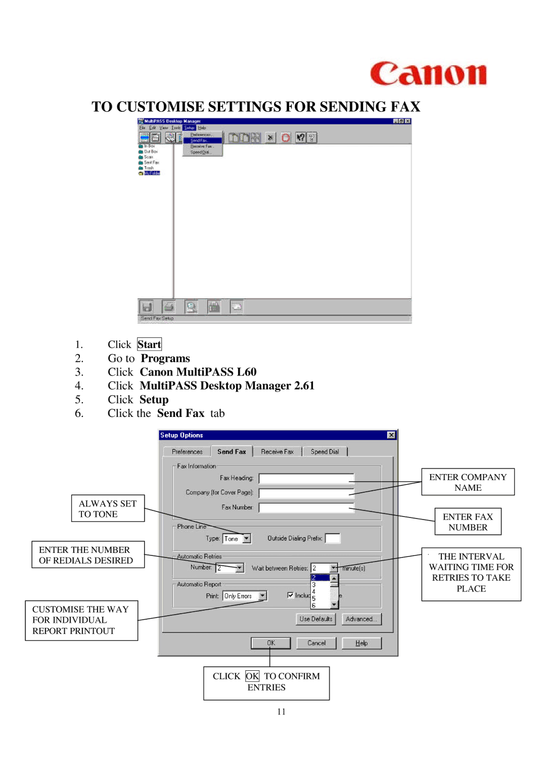 Canon L60 manual To Customise Settings for Sending FAX, Click Setup Click the Send Fax tab 