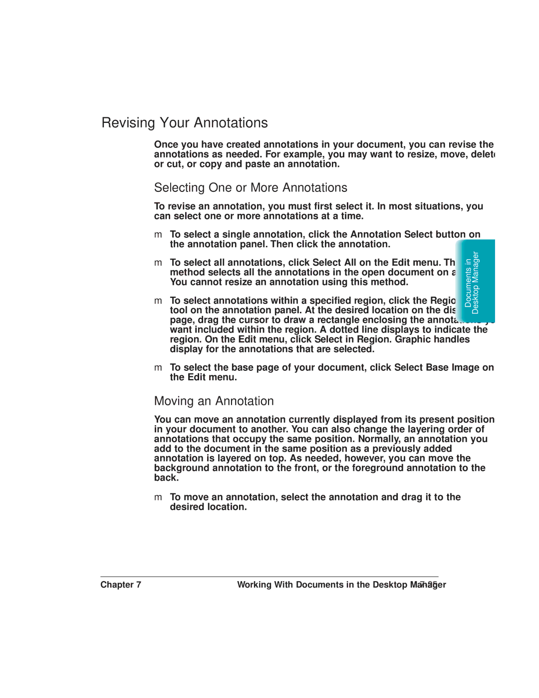 Canon L6000 manual Revising Your Annotations, Selecting One or More Annotations, Moving an Annotation 