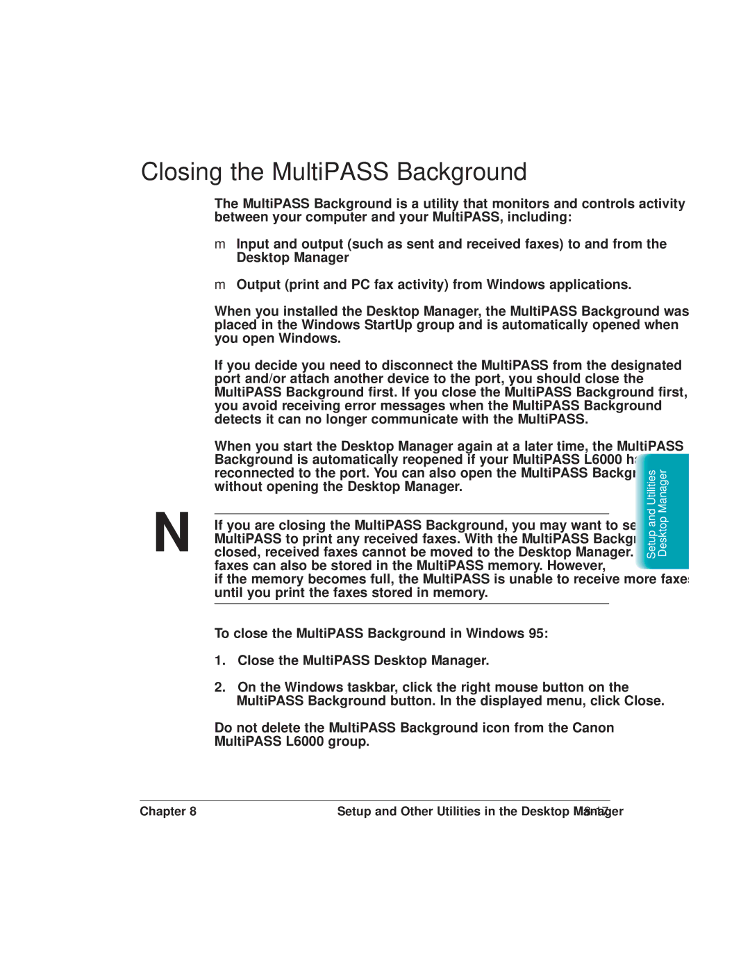 Canon L6000 manual Closing the MultiPASS Background 