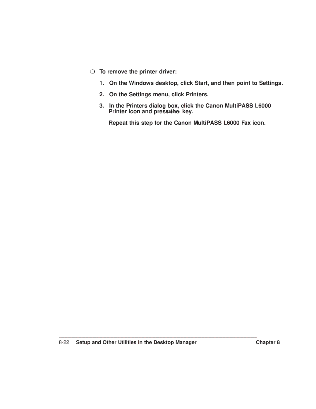 Canon L6000 manual 22Setup and Other Utilities in the Desktop Manager Chapter 