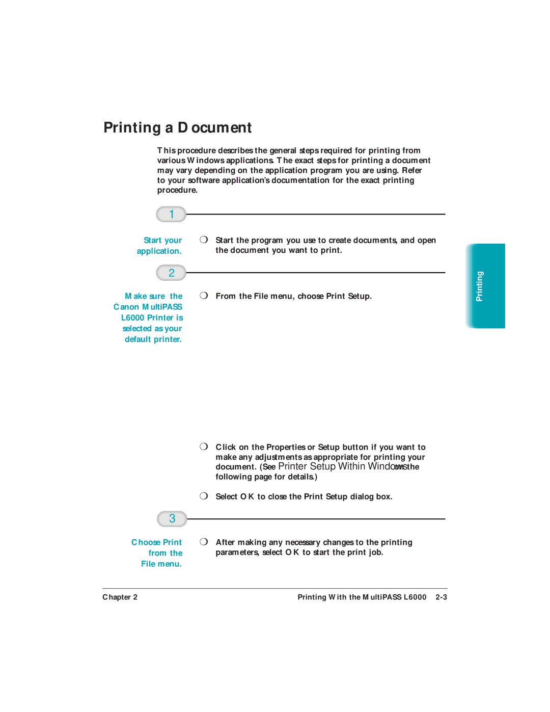 Canon L6000 manual Printing a Document, Start your, Application Document you want to print, Choose Print from the File menu 