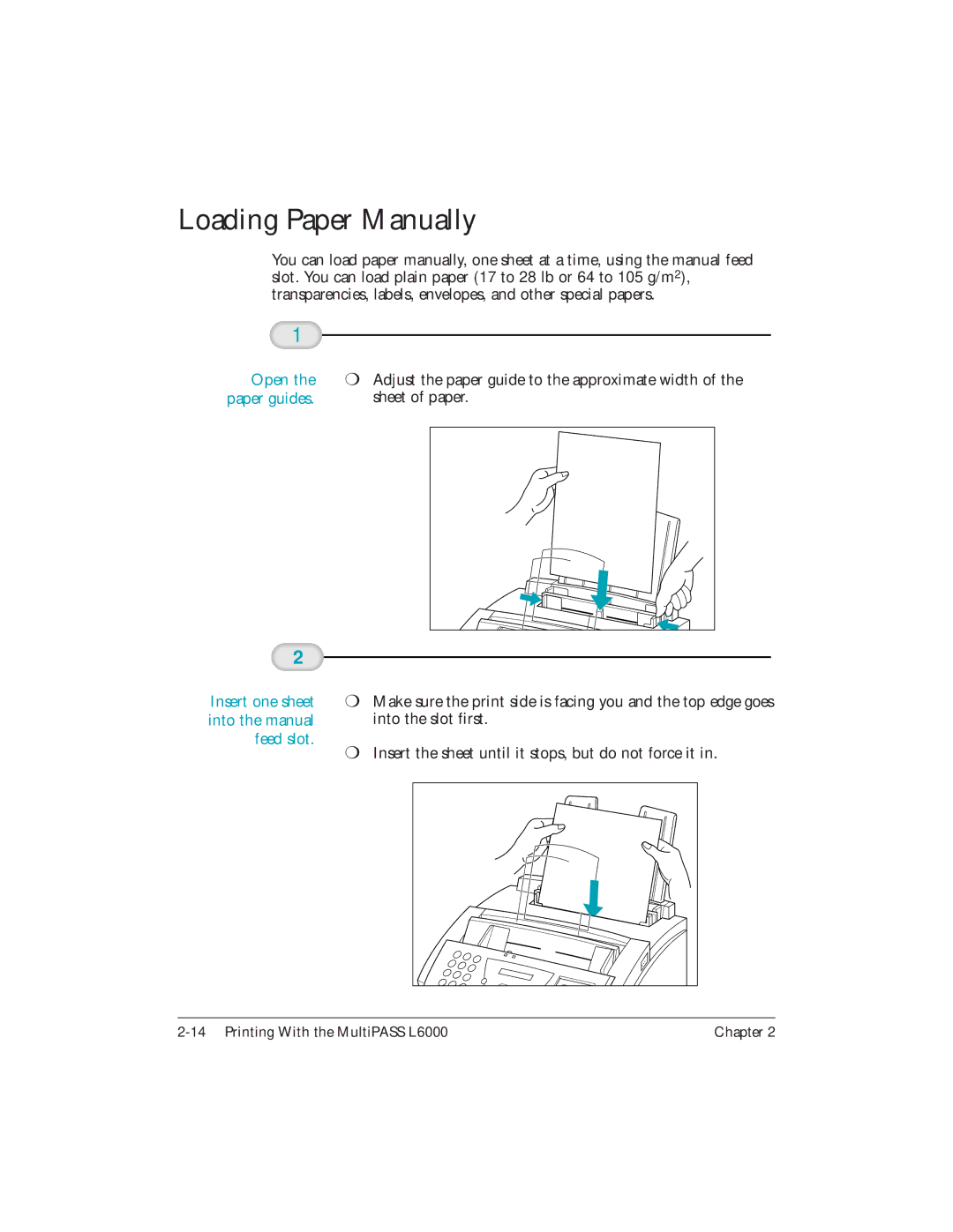 Canon L6000 Loading Paper Manually, Open, Insert one sheet into the manual feed slot 