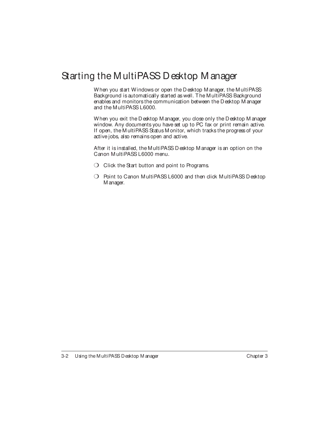 Canon L6000 manual Starting the MultiPASS Desktop Manager 