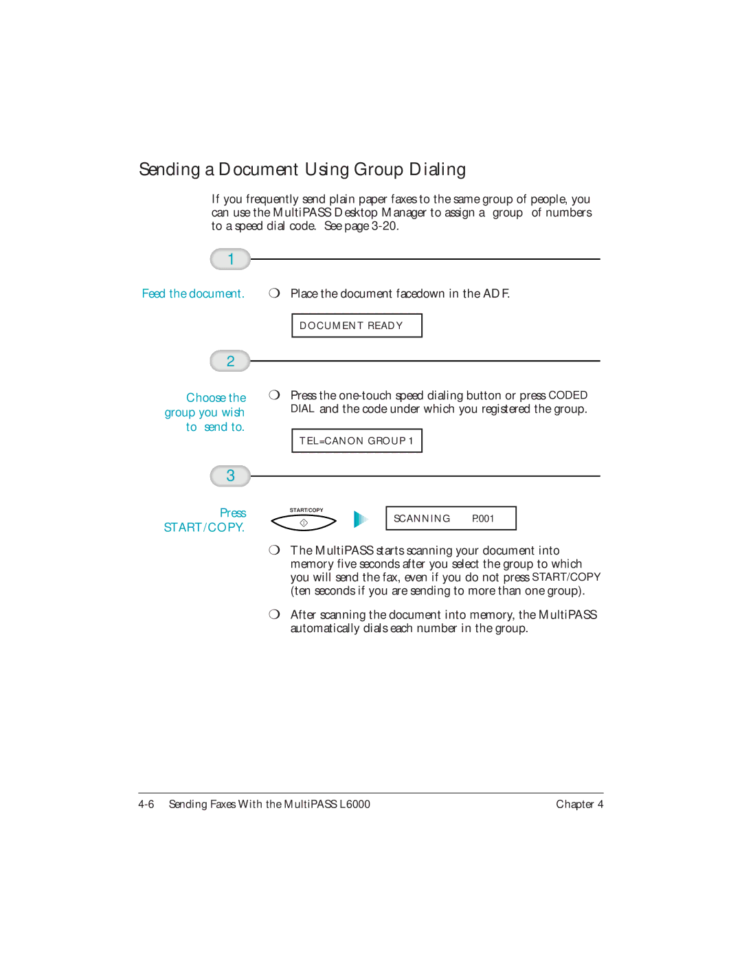 Canon L6000 manual Sending a Document Using Group Dialing, Choose the group you wish to send to 