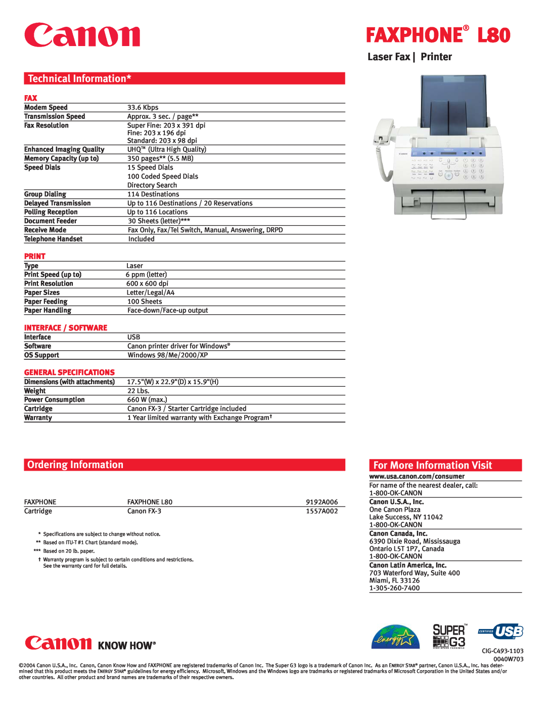 Canon manual Laser Fax Printer, FAXPHONE L80, Technical Information, For More Information Visit, Ordering Information 
