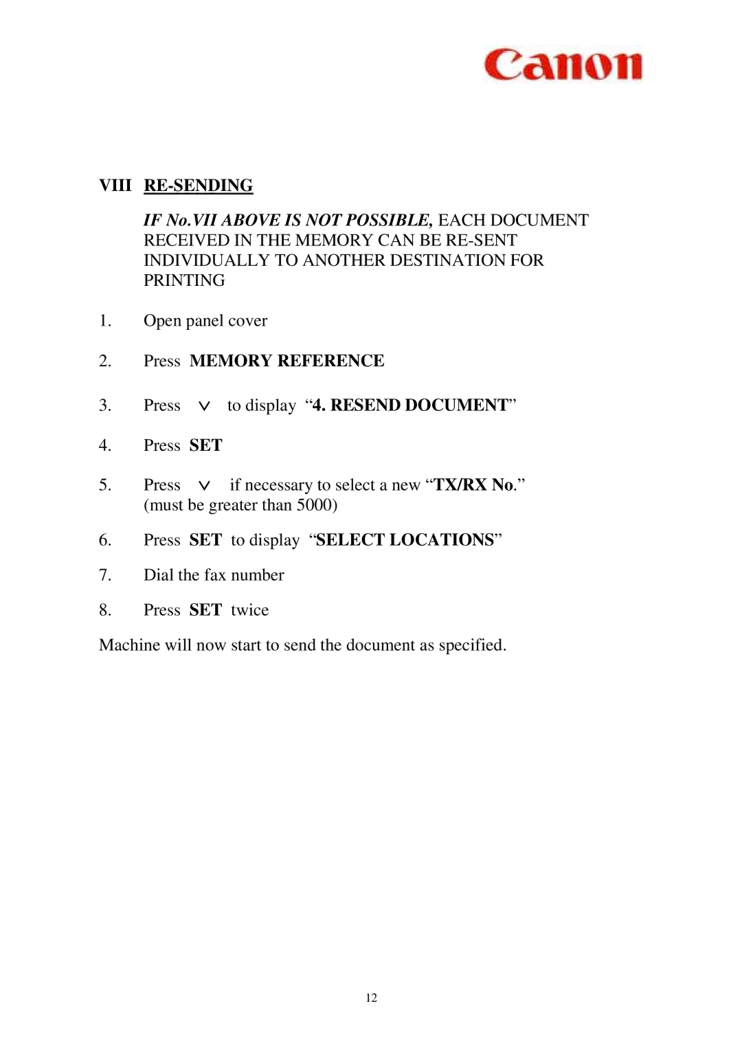 Canon L900 manual Viii RE-SENDING, Press Memory Reference, Press SET to display Select Locations 