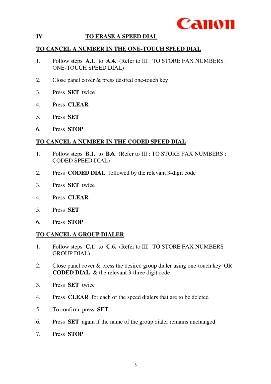 Canon L900 manual To Erase a Speed Dial 