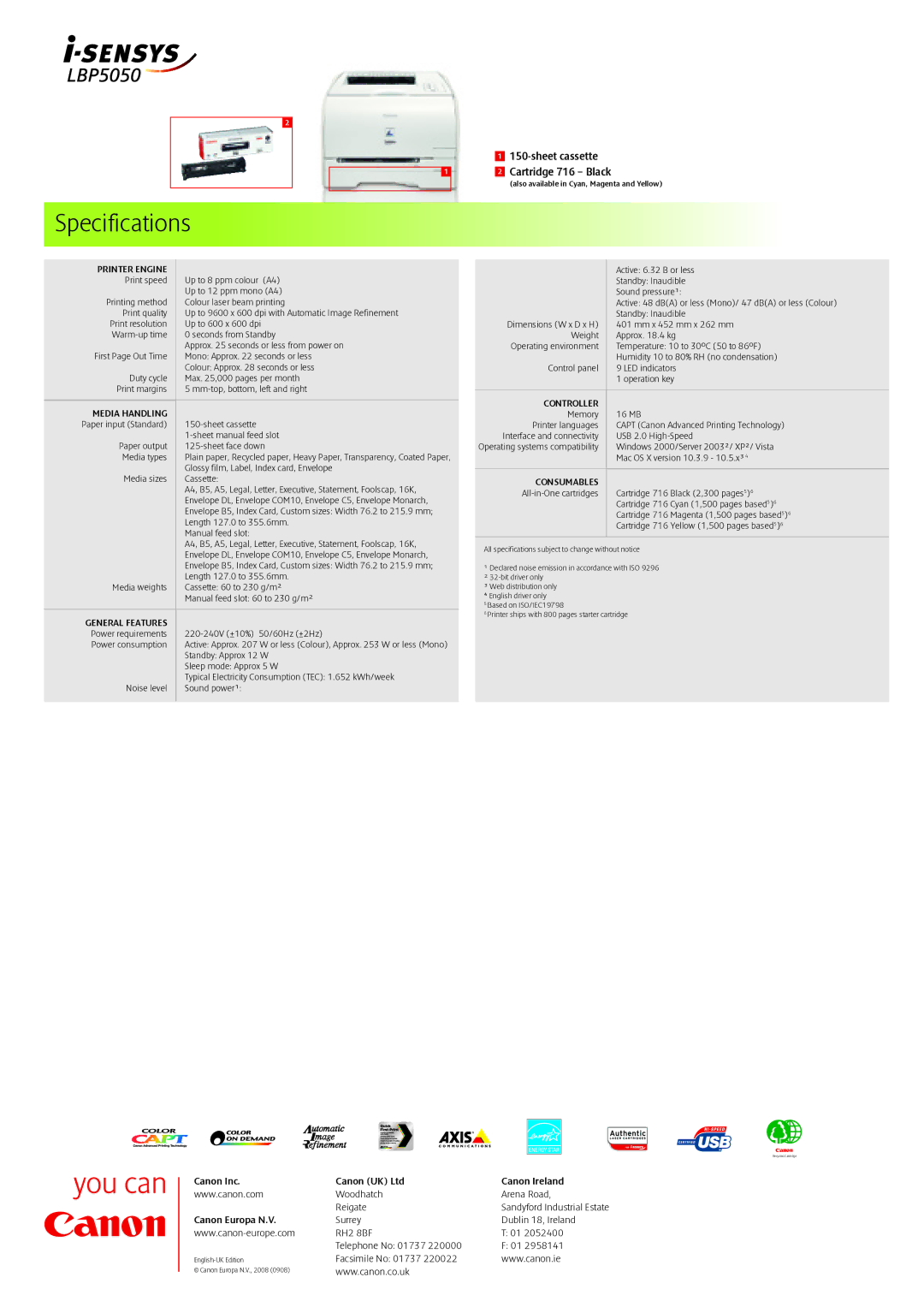 Canon LBP5050 dimensions Printer Engine, Media Handling, General Features, Controller, Consumables 