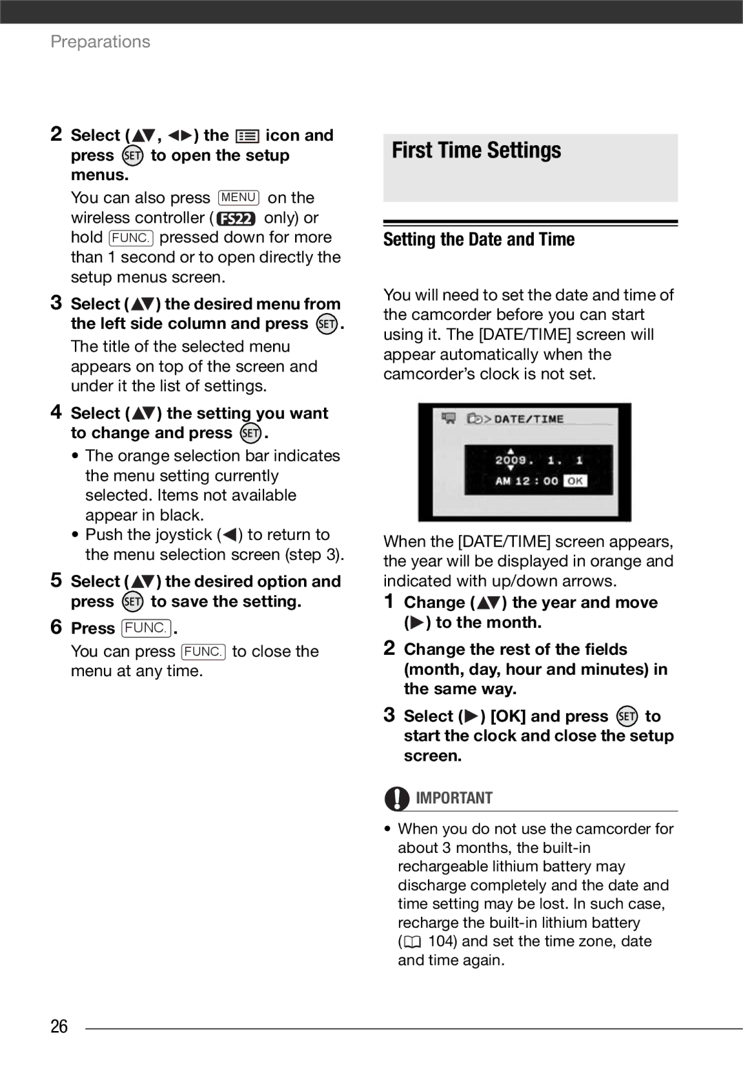 Canon LEGRIA FS22 First Time Settings, Setting the Date and Time, Select , the icon Press to open the setup menus 