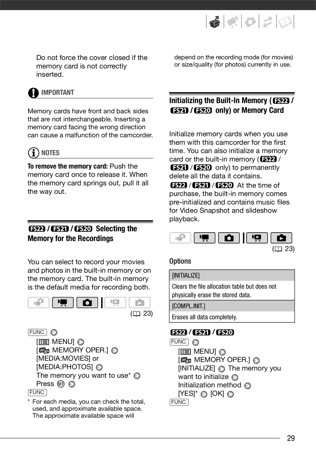 Canon LEGRIA FS21, LEGRIA FS20 Initializing the Built-In Memory Only or Memory Card, Memory Oper, Initialize, Compl.Init 