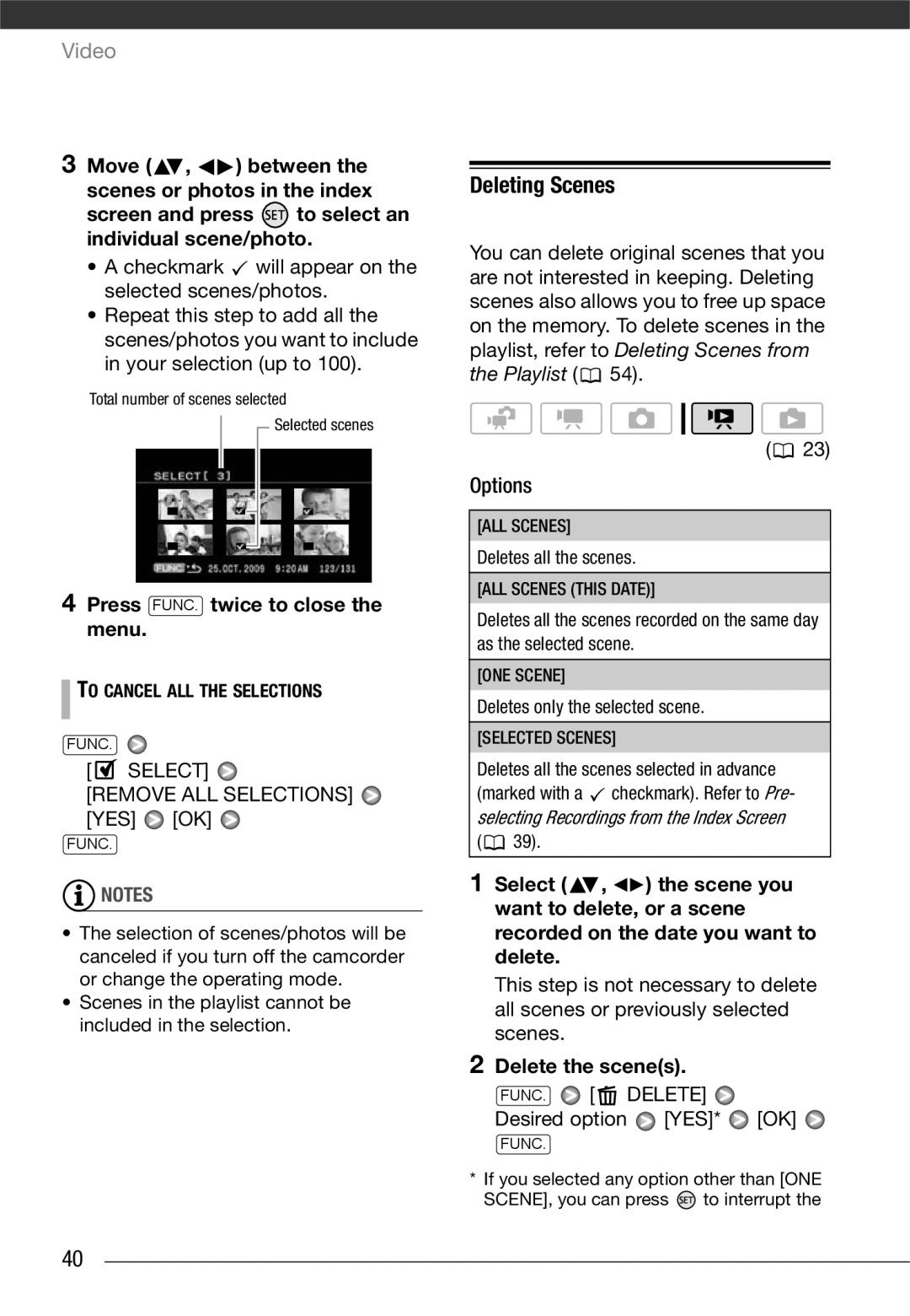 Canon LEGRIA FS20 Deleting Scenes, Press FUNC. twice to close the menu, Remove ALL Selections, Delete the scenes 