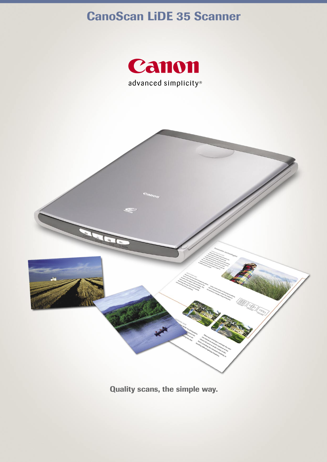 Canon manual Quality scans, the simple way, CanoScan LiDE 35 Scanner 