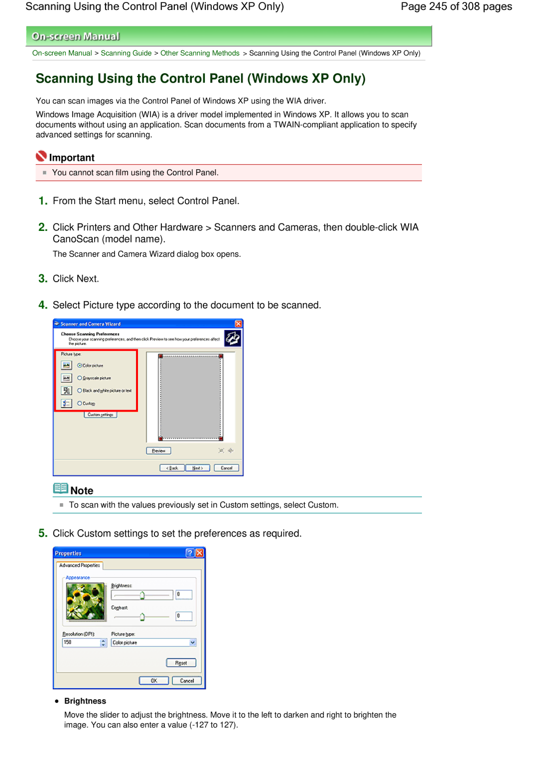 Canon LiDE 700F Scanning Using the Control Panel Windows XP Only, Click Custom settings to set the preferences as required 