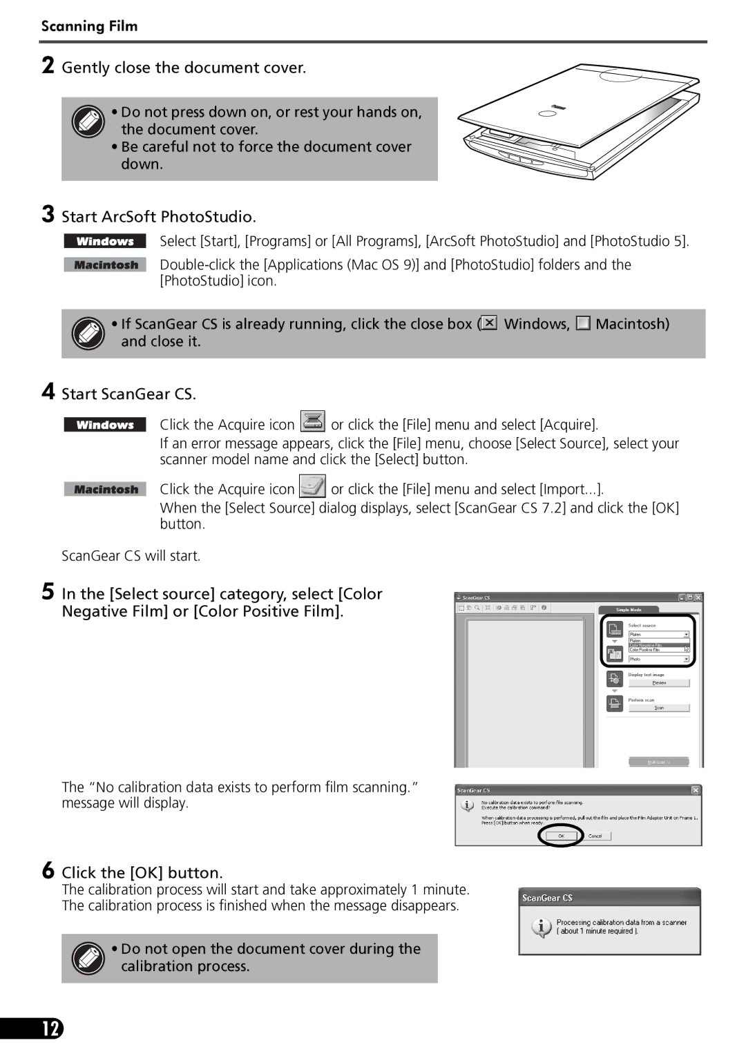 Canon LIDE 80 manual Gently close the document cover, Start ArcSoft PhotoStudio, Start ScanGear CS, Click the OK button 