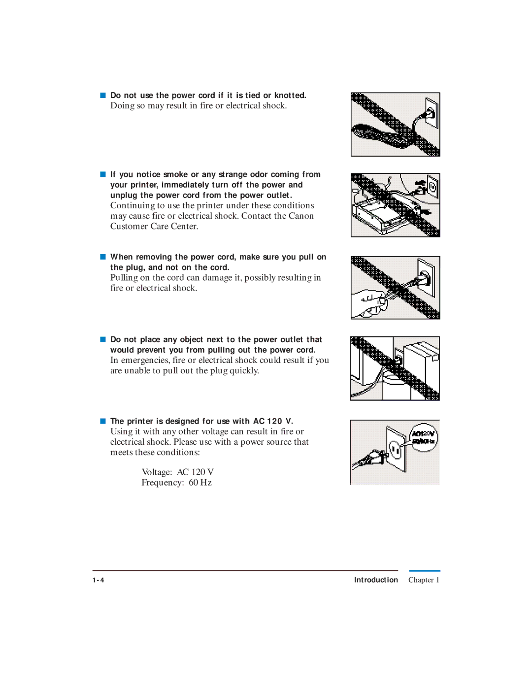 Canon LR1 user manual Do not use the power cord if it is tied or knotted, Printer is designed for use with AC 120 