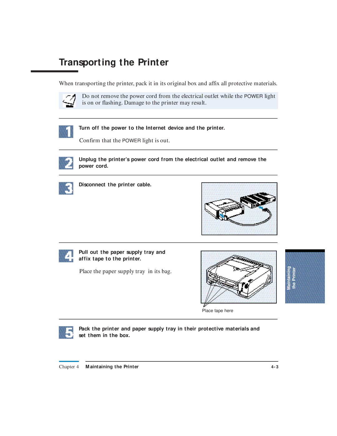 Canon LR1 user manual Transporting the Printer, Turn off the power to the Internet device and the printer 