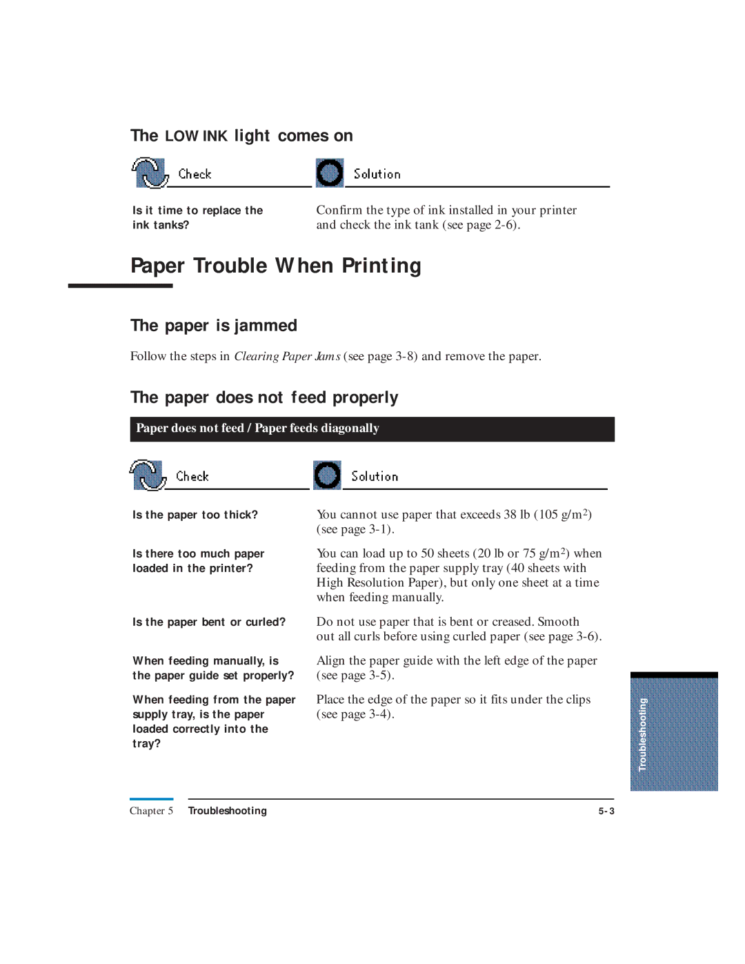 Canon LR1 user manual Paper Trouble When Printing, LOW INK light comes on, Paper is jammed, Paper does not feed properly 