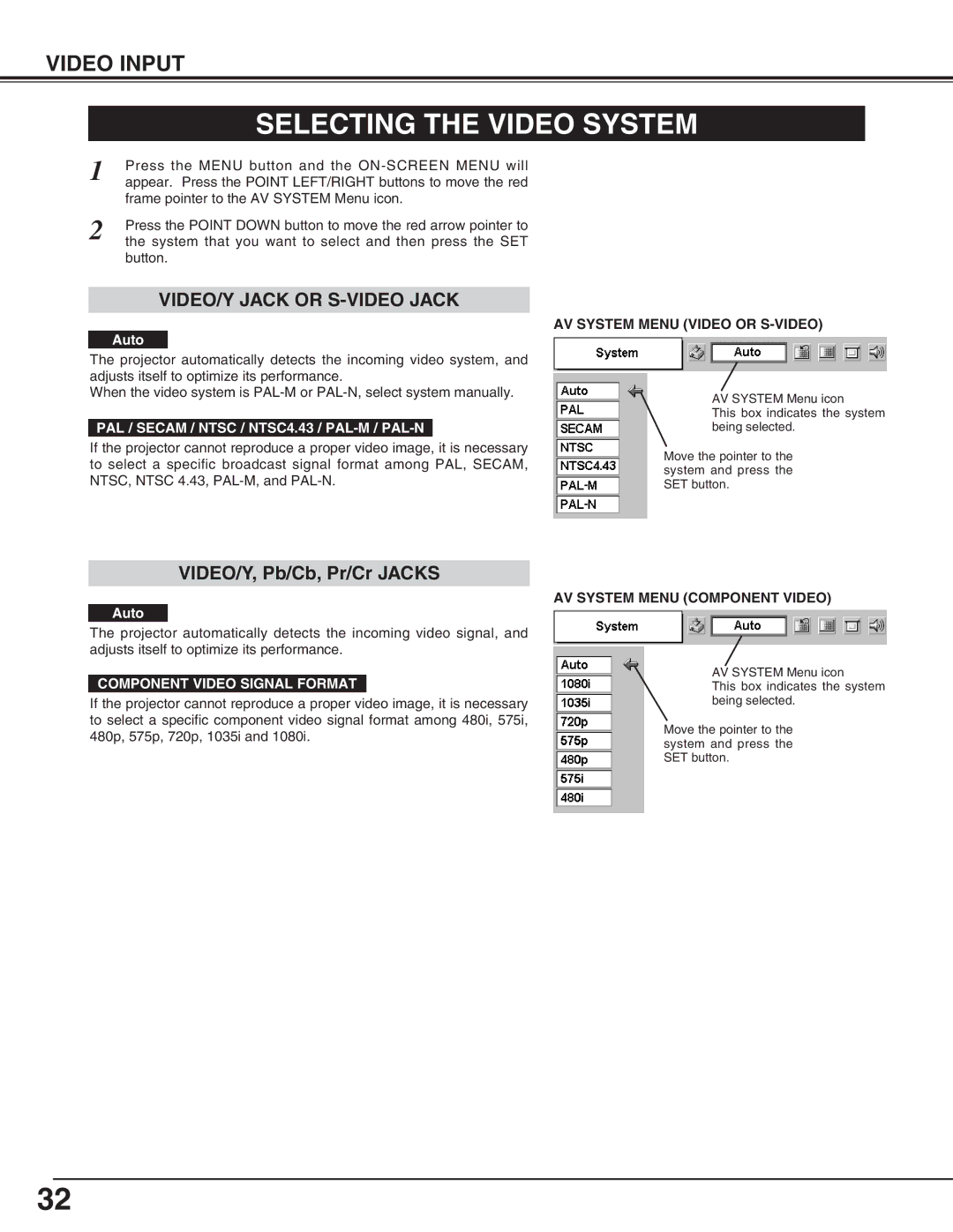 Canon LV-5200 Selecting the Video System, PAL / Secam / Ntsc / NTSC4.43 / PAL-M / PAL-N, AV System Menu Video or S-VIDEO 