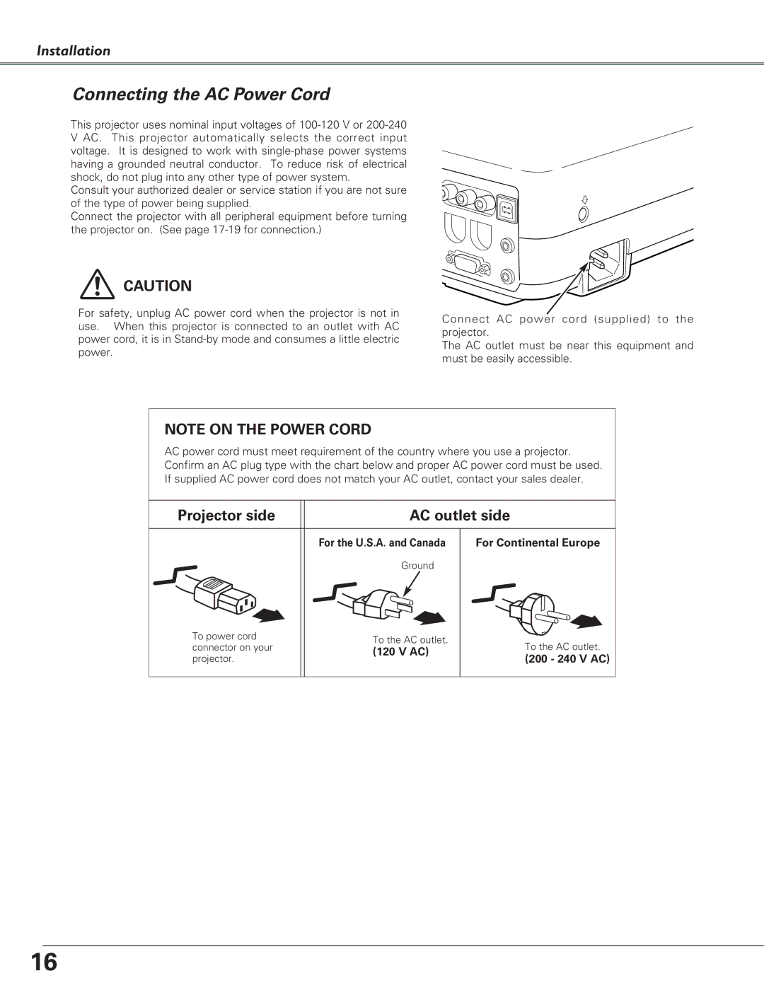 Canon LV-5220, LV-7225 Connecting the AC Power Cord, For the U.S.A. and Canada For Continental Europe, 200 240 V AC 