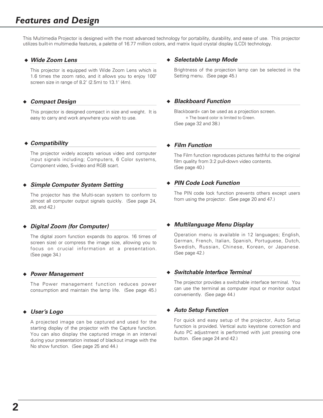 Canon LV-7220, LV-7225, LV-5220 owner manual Features and Design, Blackboard can be used as a projection screen, See page 32 