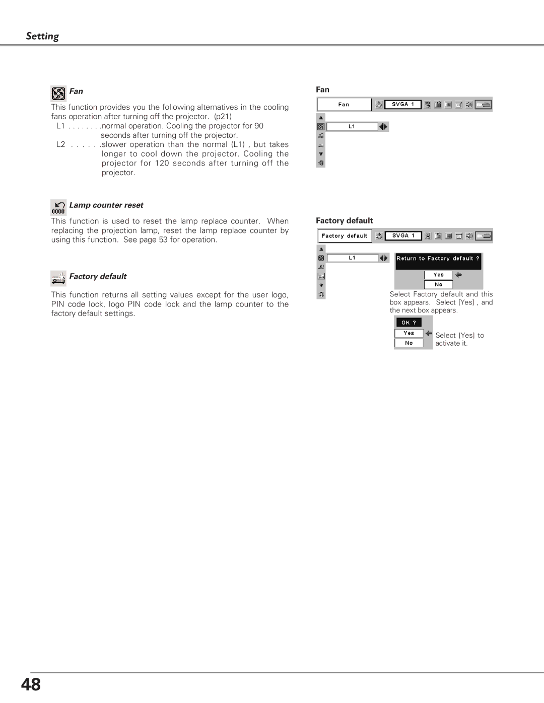 Canon LV-7225, LV-5220, LV-7220 owner manual Lamp counter reset, Fan Factory default 