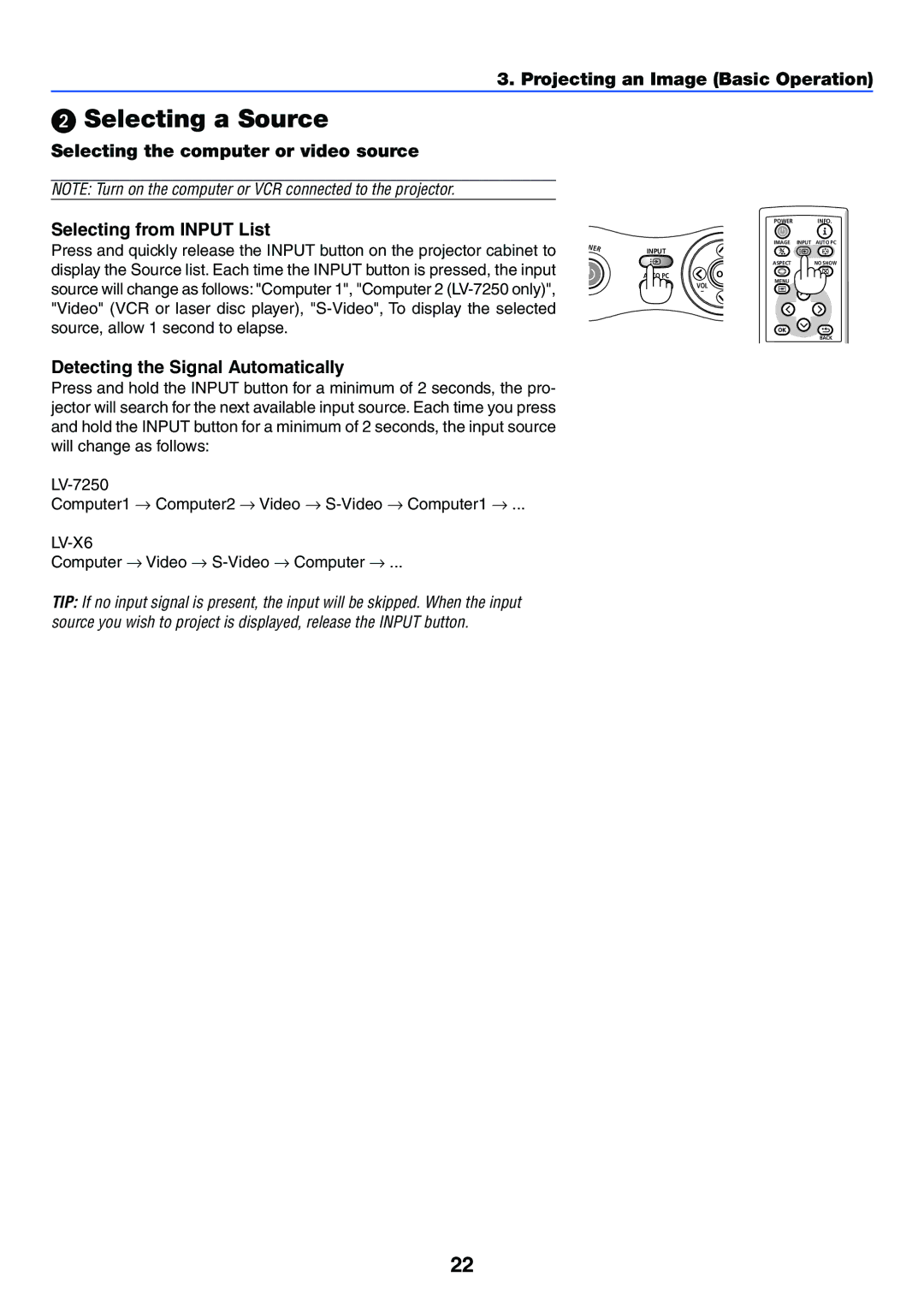 Canon LV-X6, LV-7250 manual Selecting a Source, Detecting the Signal Automatically 