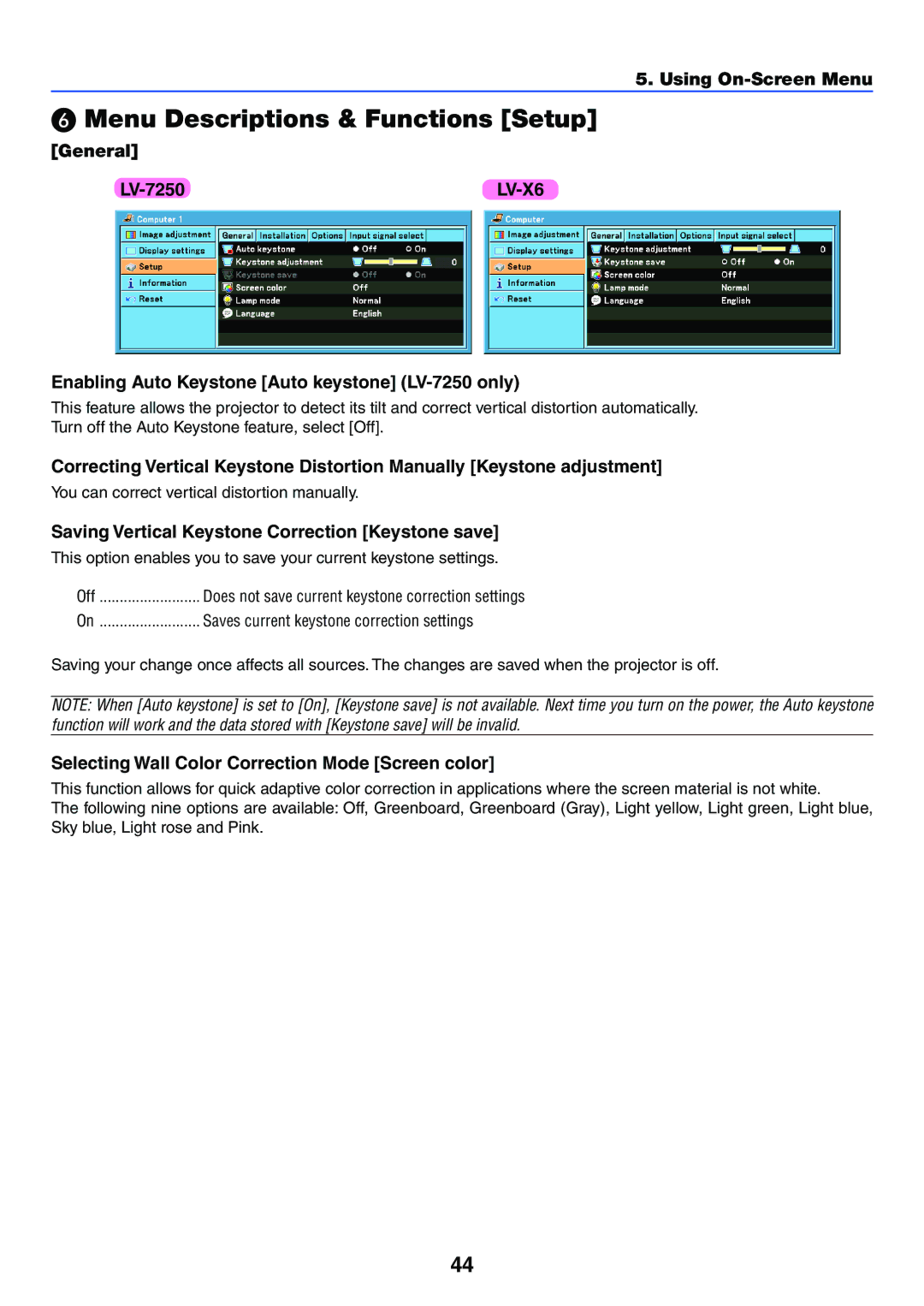 Canon LV-X6 manual Menu Descriptions & Functions Setup, General LV-7250, Enabling Auto Keystone Auto keystone LV-7250 only 