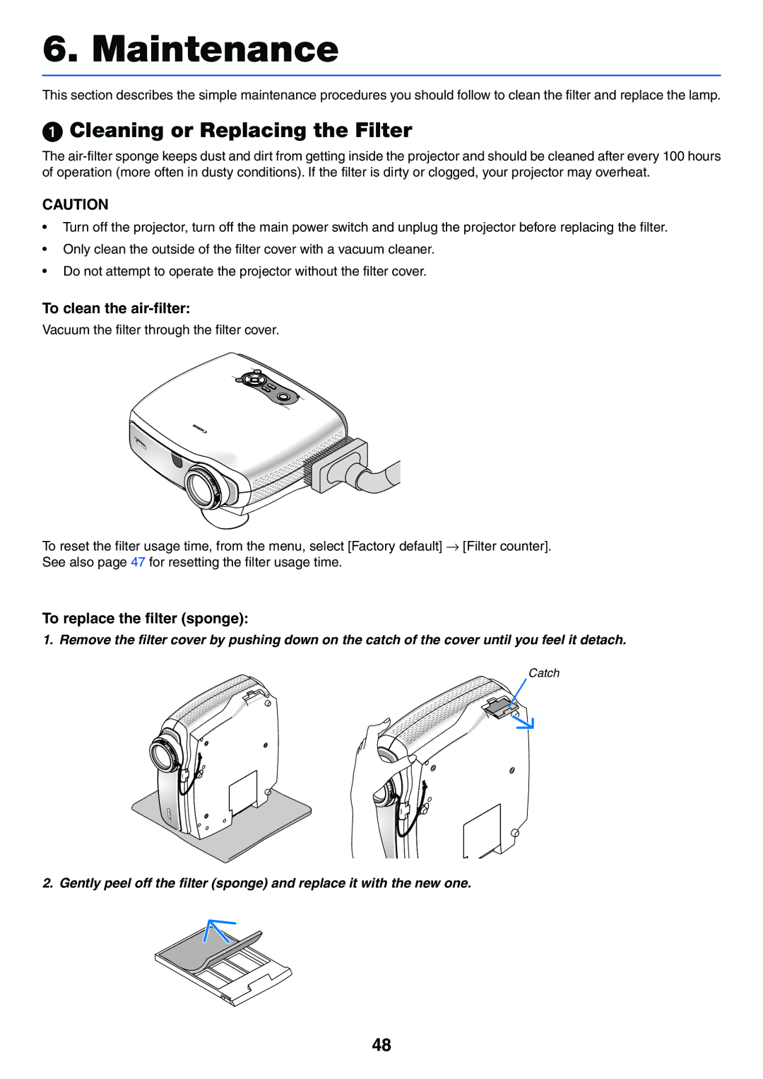 Canon LV-7255 manual Cleaning or Replacing the Filter, To clean the air-filter, To replace the filter sponge 