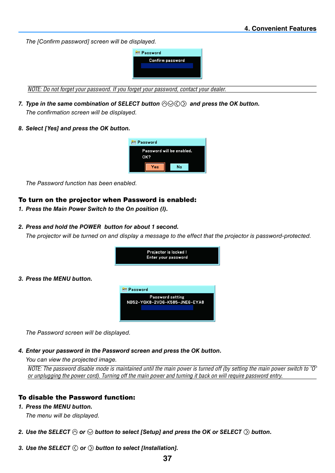 Canon LV-7265 To turn on the projector when Password is enabled, To disable the Password function, Press the Menu button 