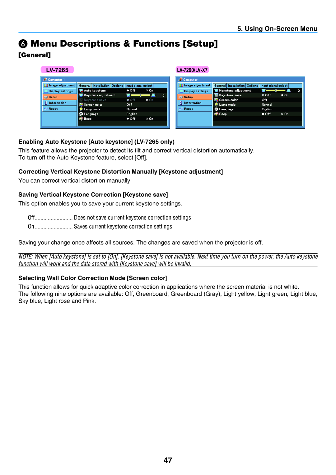 Canon LV-X7, LV-7260 ❻ Menu Descriptions & Functions Setup, General, Enabling Auto Keystone Auto keystone LV-7265 only 