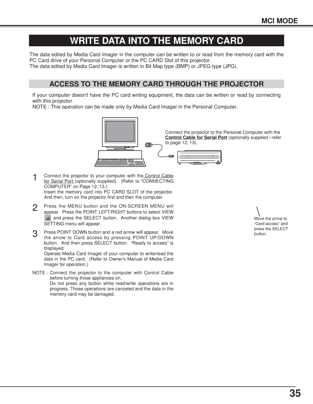 Canon LV-7325U owner manual Write Data Into the Memory Card, Access to the Memory Card Through the Projector 