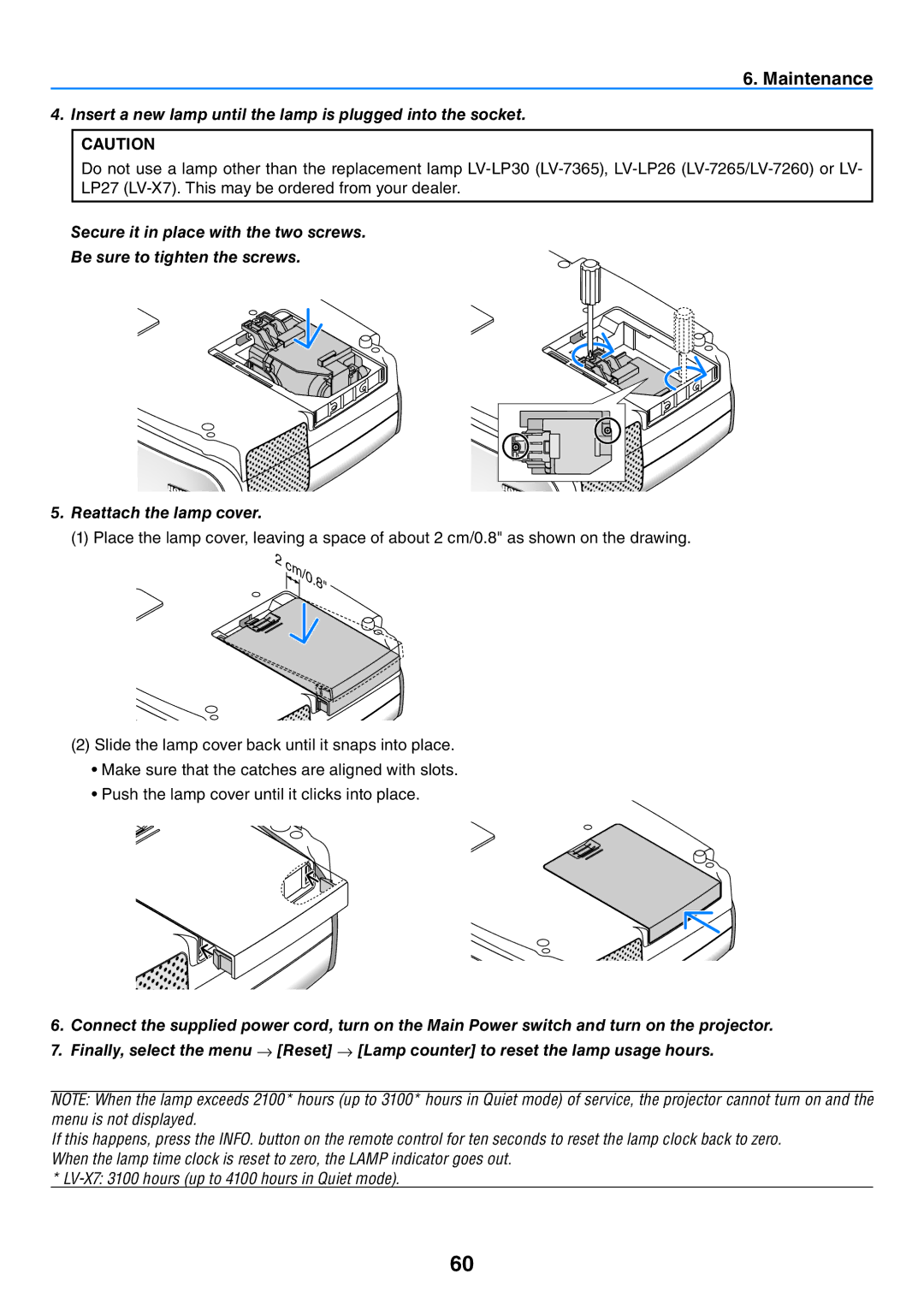 Canon LV-7365 user manual Insert a new lamp until the lamp is plugged into the socket 