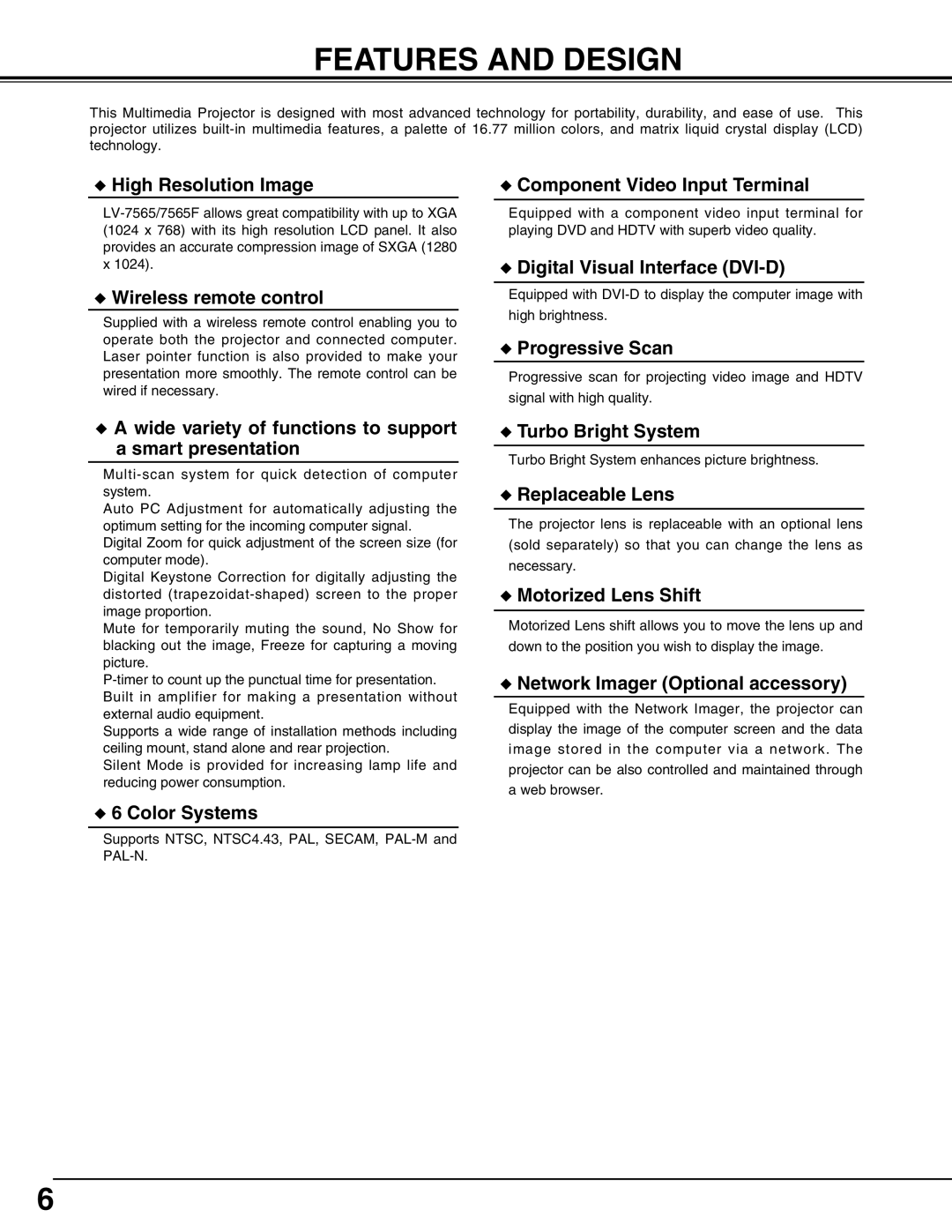 Canon LV-7565F owner manual Features and Design, High Resolution Image 