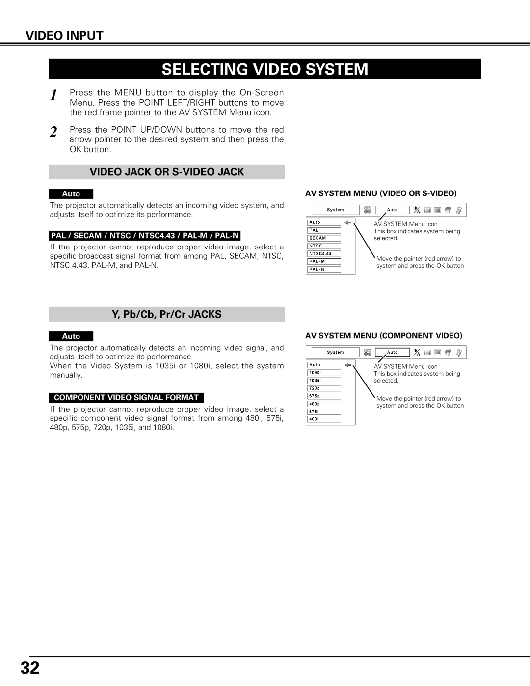 Canon LV-7575 user manual Selecting Video System, Video Input, Video Jack or S-VIDEO Jack, Component Video Signal Format 