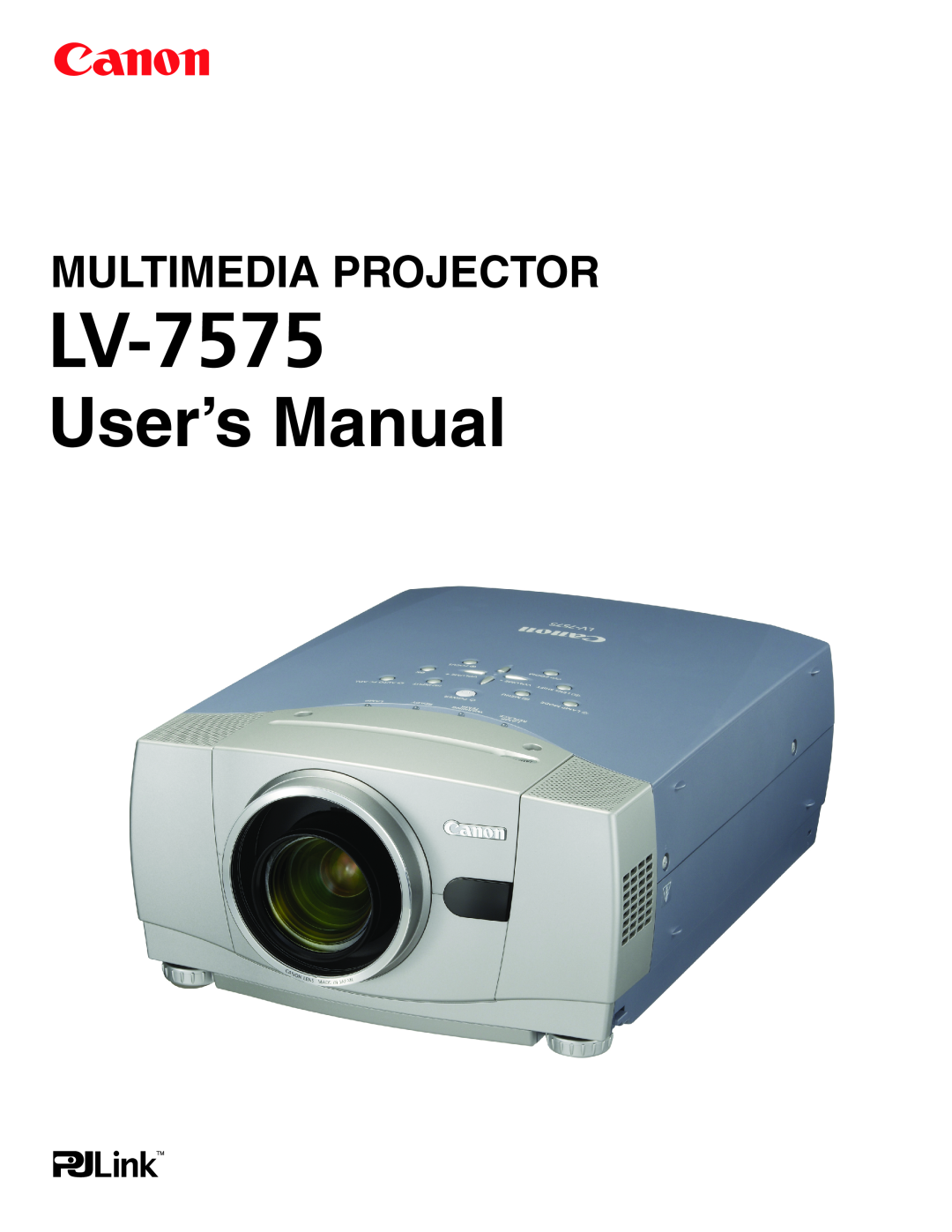 Canon LV-7575 user manual User’s Manual, Multimedia Projector 