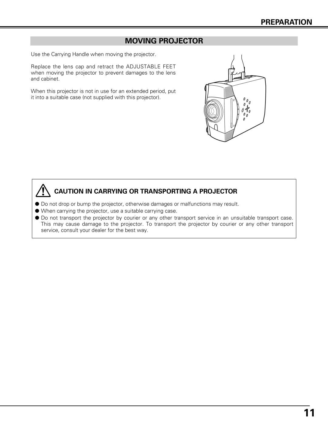 Canon LV-7575 user manual Preparation Moving Projector, Caution In Carrying Or Transporting A Projector 