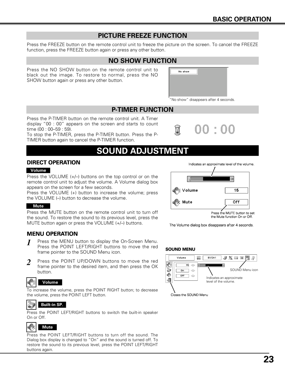 Canon LV-7575 user manual Sound Adjustment, Basic Operation Picture Freeze Function, No Show Function, P-Timer Function 