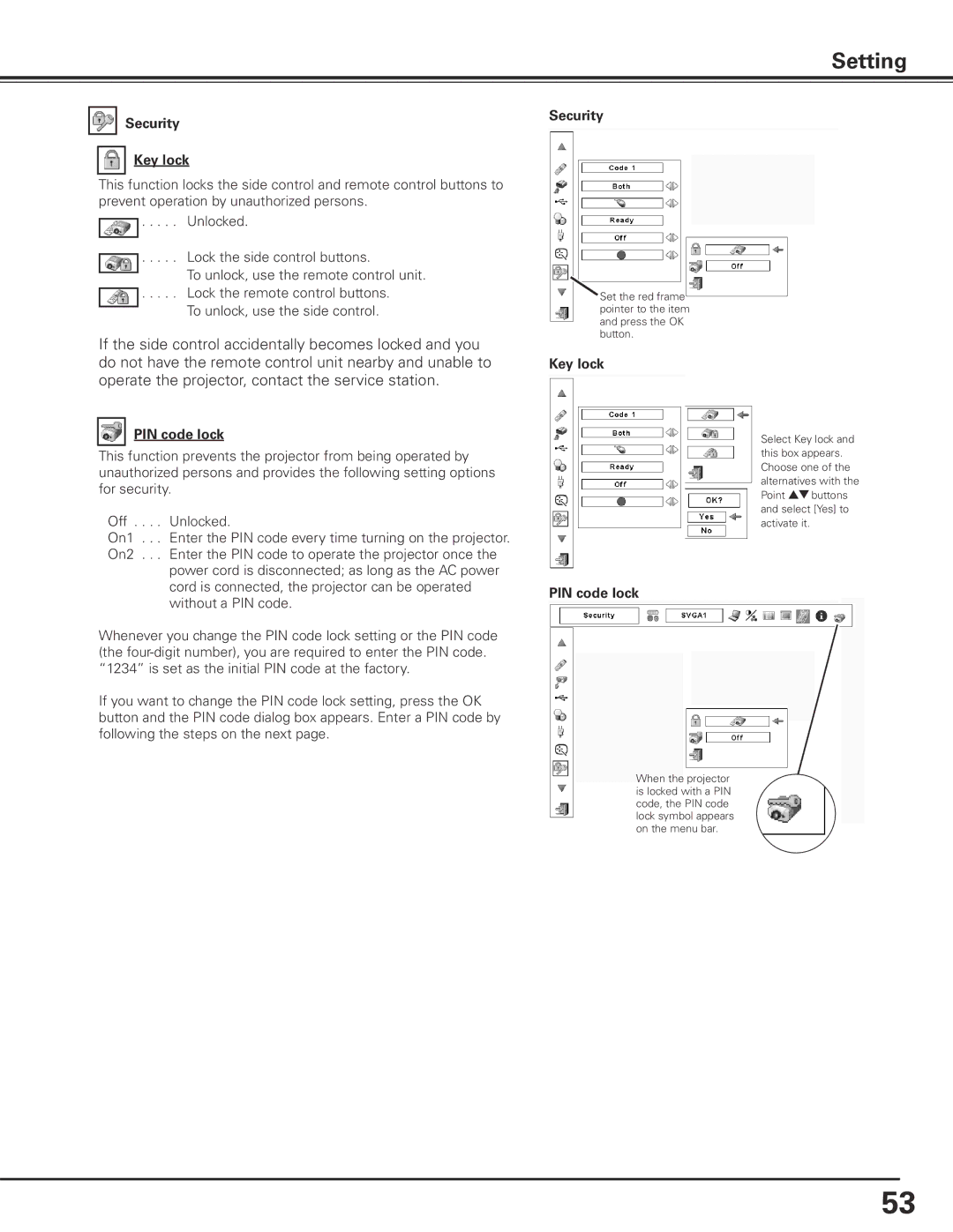 Canon LV-7585 user manual Security Key lock, PIN code lock 