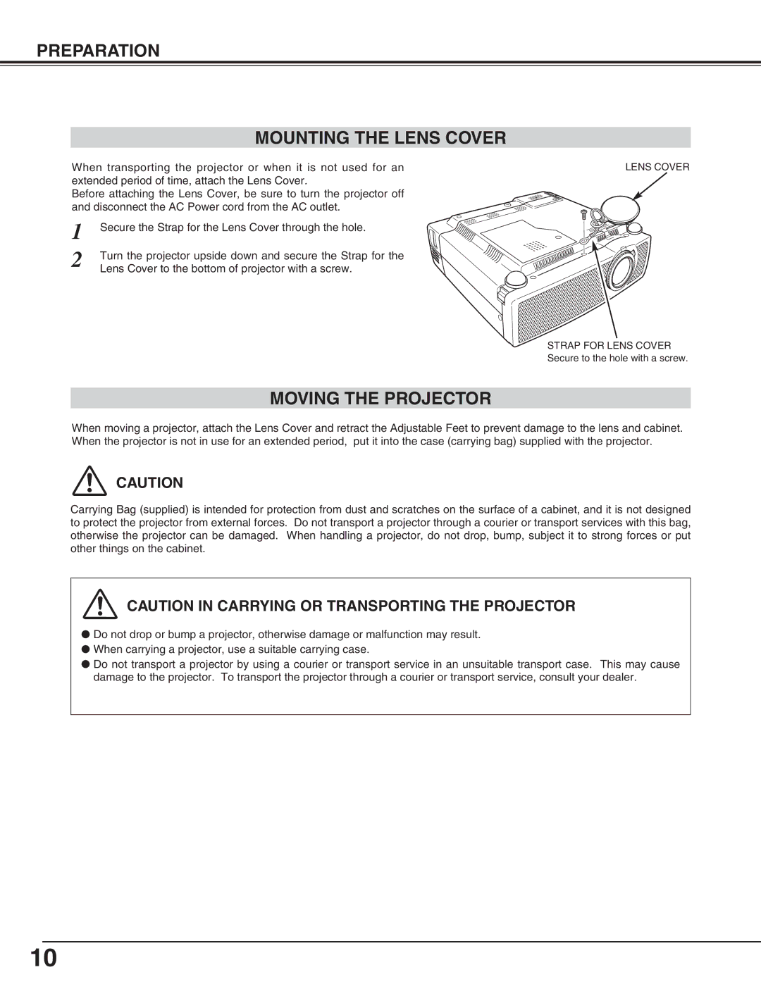 Canon LV-S2 owner manual Preparation Mounting the Lens Cover, Moving the Projector 