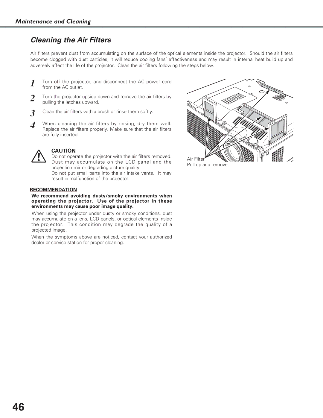 Canon LV-S4 manual Cleaning the Air Filters, Recommendation 