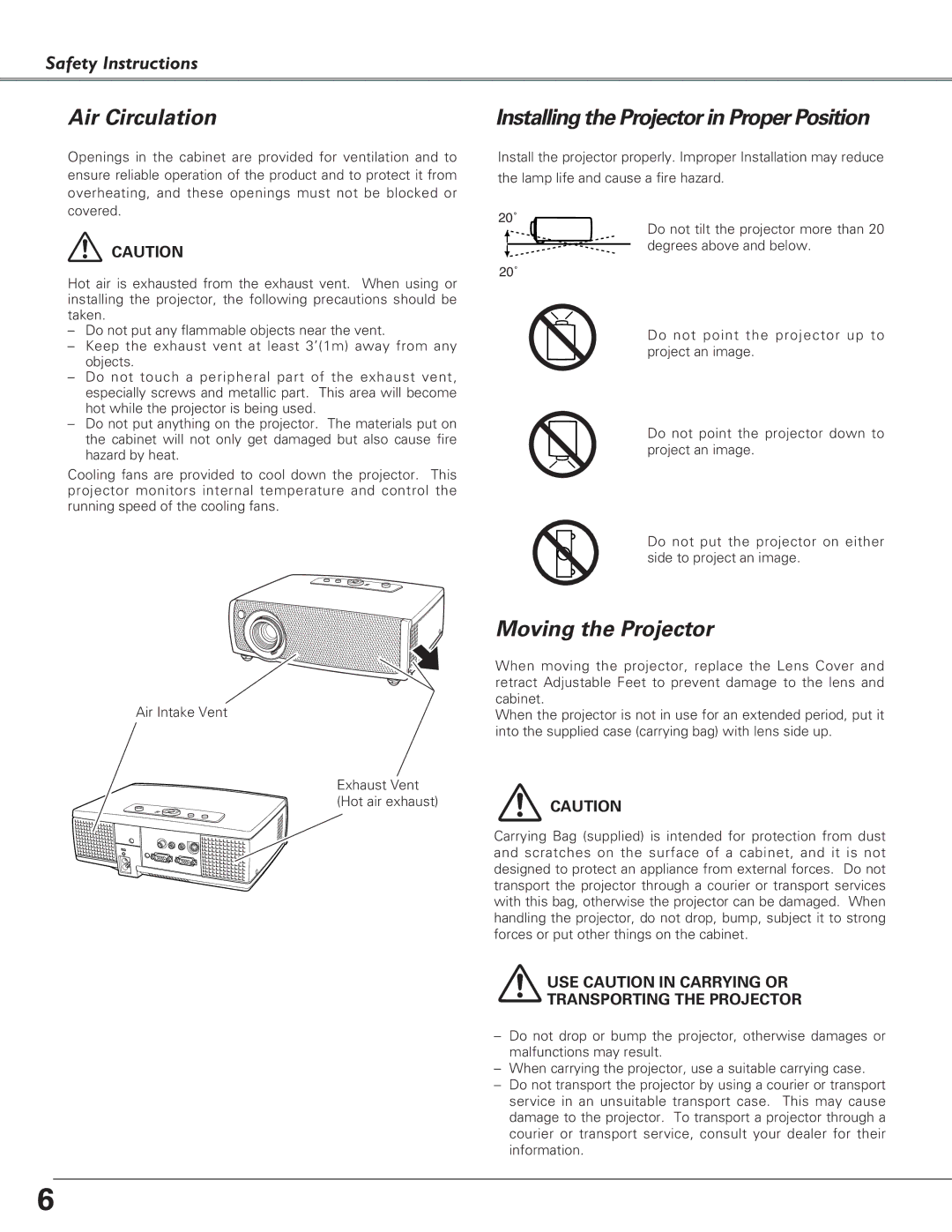 Canon LV-S4 manual Air Circulation, Installing the Projector in Proper Position, Moving the Projector 