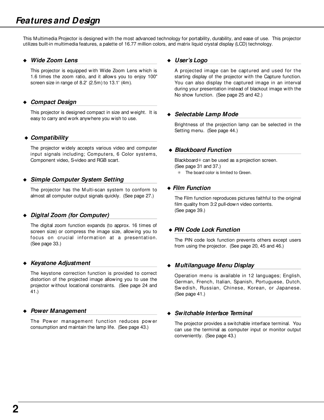 Canon LV-X4 owner manual Features and Design, Wide Zoom Lens User’s Logo 