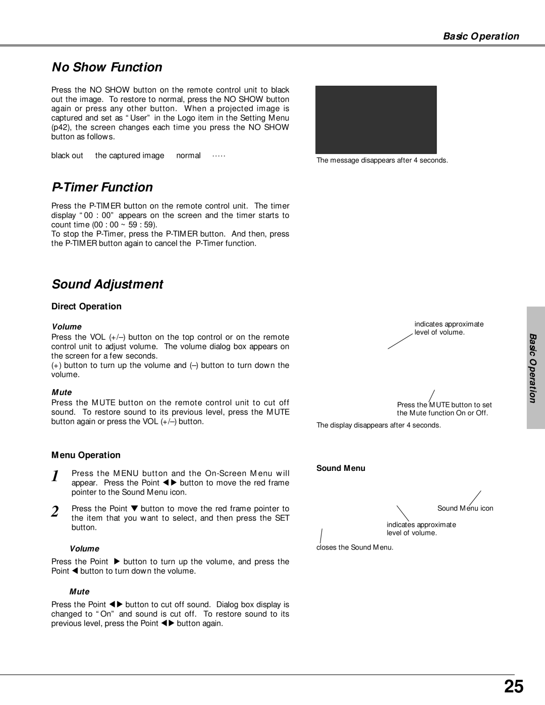 Canon LV-X4 owner manual No Show Function, Timer Function, Sound Adjustment, Volume, Mute 