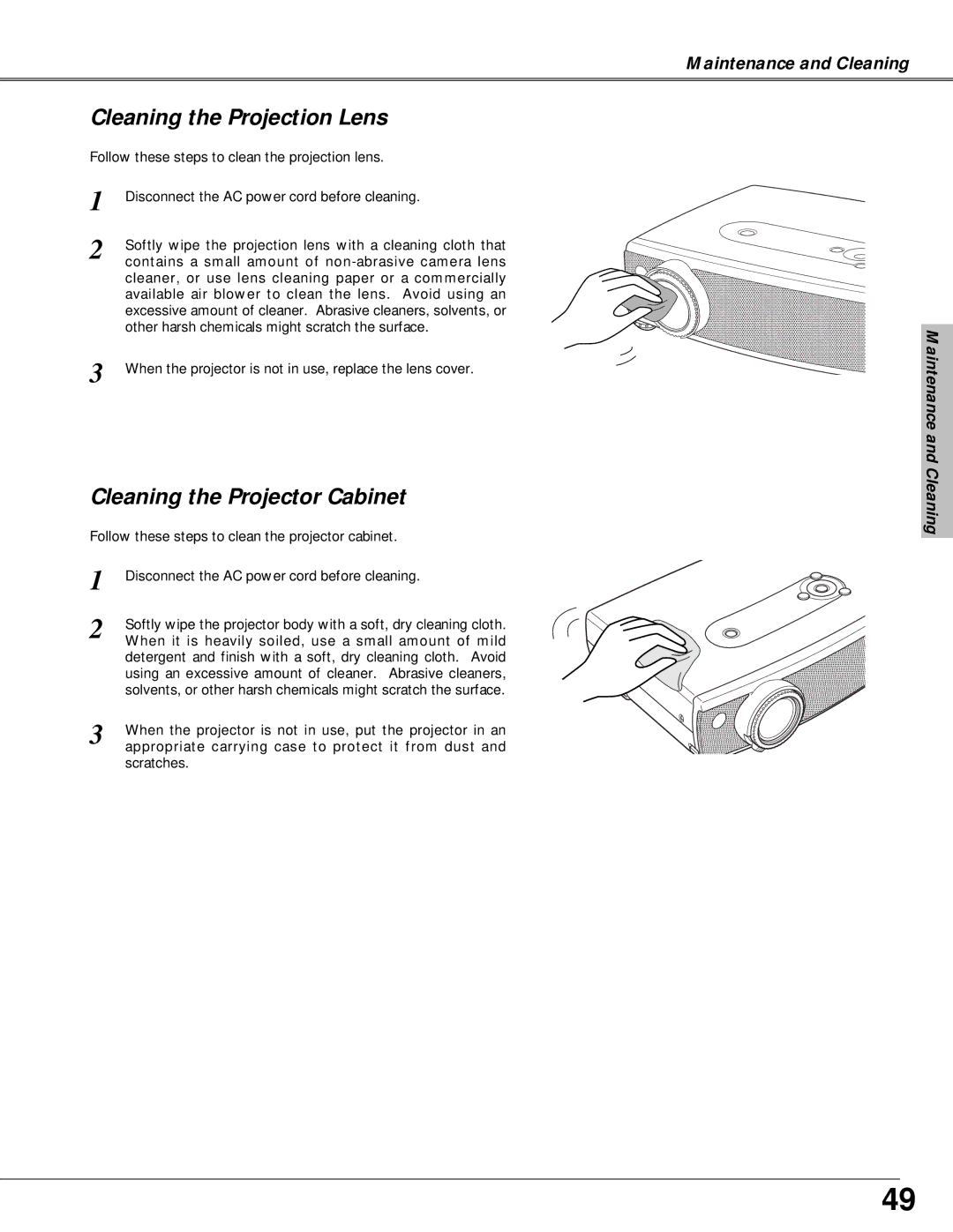 Canon LV-X4 owner manual Cleaning the Projection Lens, Cleaning the Projector Cabinet 