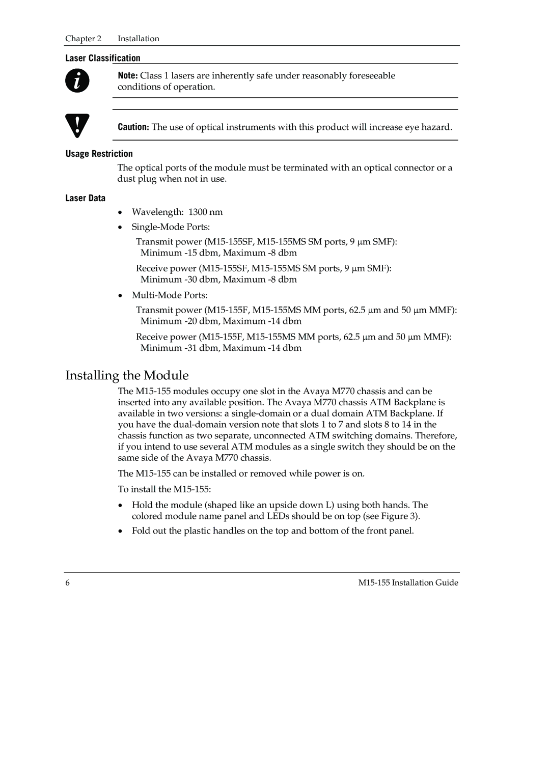 Canon M15-155 manual Installing the Module, Laser Classification Usage Restriction, Laser Data 