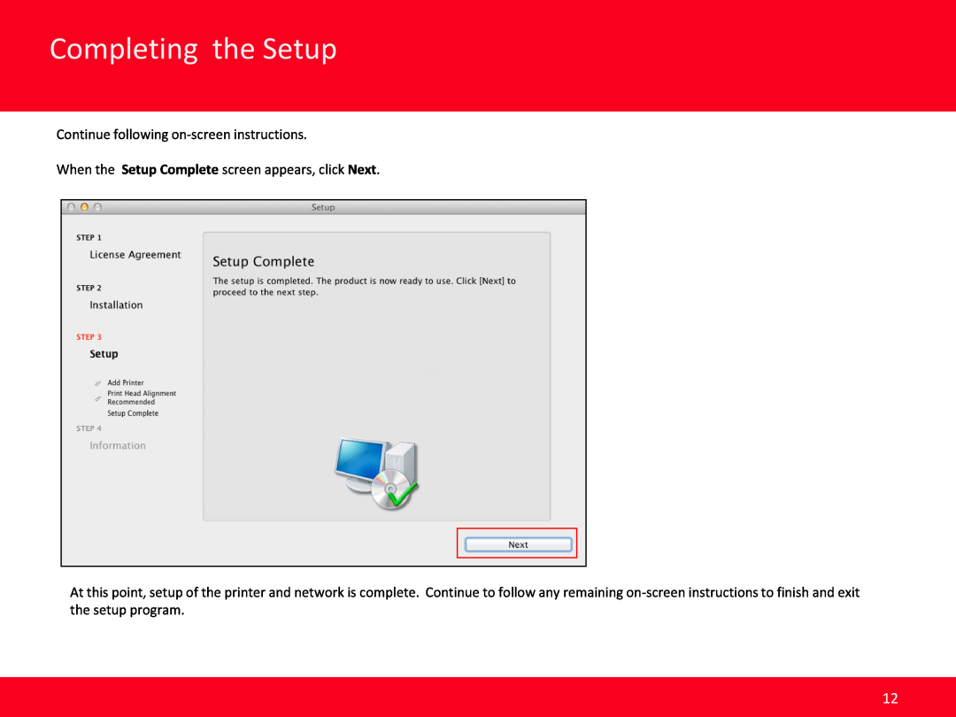 Canon MB2020 manual Completing the Setup, Continue following on-screen instructions 
